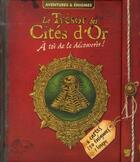 Couverture du livre « Le trésor des cités d'or » de  aux éditions Deux Coqs D'or