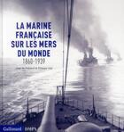 Couverture du livre « La marine sur les mers du monde » de Jean De Preneuf et Philippe Vial aux éditions Gallimard