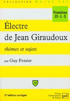 Couverture du livre « Electre de jean giraudoux themes-suj » de Fessier G. aux éditions Belin Education