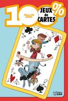 Couverture du livre « 100 % jeux de cartes » de  aux éditions Lito