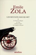 Couverture du livre « Les rougon-macquart, tome 1 » de Émile Zola aux éditions Omnibus