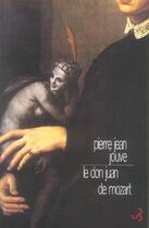 Couverture du livre « Don juan de mozart (le) » de Pierre-Jean Jouve aux éditions Christian Bourgois