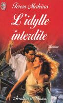 Couverture du livre « L'idylle interdite » de Teresa Medeiros aux éditions J'ai Lu