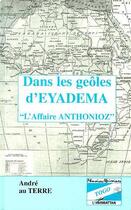 Couverture du livre « Dans les geôles d'Eyadema ; 