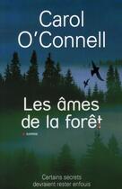 Couverture du livre « Les âmes de la forêt » de O'Connell-C aux éditions City