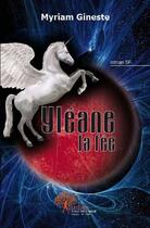 Couverture du livre « Yléane, la fée » de Myriam Gineste aux éditions Edilivre-aparis