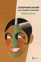 Couverture du livre « Mémoires » de Josephine Baker aux éditions Libretto