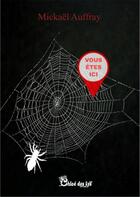 Couverture du livre « Vous êtes ici » de Mickael Auffray aux éditions Chloe Des Lys