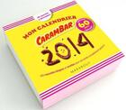 Couverture du livre « Mon calendrier Carambar de janvier à décembre 2014 » de  aux éditions Marabout