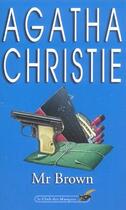 Couverture du livre « Mr Brown » de Agatha Christie aux éditions Le Livre De Poche