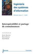 Couverture du livre « Interoperabilite et partage de connaissances ingenierie des systemes d'information rsti vol 17 n 4 » de Boucher aux éditions Hermes Science Publications