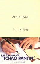 Couverture du livre « Je suis rien » de Alain Page aux éditions Cherche Midi