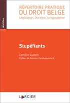 Couverture du livre « Stupéfiants » de Christine Guillain aux éditions Larcier