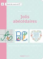 Couverture du livre « Jolis abécédaires » de Marie-Anne Rethoret-Melin aux éditions Mango