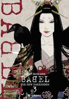 Couverture du livre « Babel : The new hakkenden Tome 3 » de Yugo Ishikawa aux éditions Crunchyroll