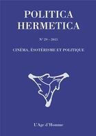 Couverture du livre « Politica Hermetica 29 » de  aux éditions L'age D'homme