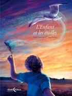 Couverture du livre « L'enfant et les étoiles » de Xavier Armange et Juan Hernaz aux éditions D'orbestier