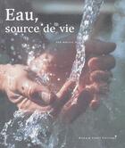 Couverture du livre « Eau Source De Vie » de Black/Maggie aux éditions Romain Pages