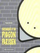 Couverture du livre « Chroniques d'un pigeon parisien Tome 1 » de Pome Bernos aux éditions Paquet