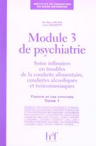 Couverture du livre « Module 3 de psychiatrie tome 1. theorie et cas concrets. » de Velea/Ciccotti aux éditions Heures De France