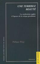 Couverture du livre « Une terrible beauté ; les modernistes anglais à l'épreuve de la critique giradienne » de Philippe Birgy aux éditions Pu Du Midi