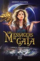 Couverture du livre « Les messagers de Gaïa Tome 9 ; ermenaggon » de Fredrick D' Anterny aux éditions Michel Quintin