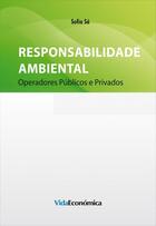 Couverture du livre « Responsabilidade Ambiental » de Sofia Sa aux éditions Vida Económica Editorial