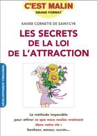 Couverture du livre « C'est malin grand format ; les secrets de la loi de l'attraction » de Xavier Cornette De Saint Cyr aux éditions Leduc