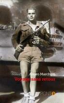 Couverture du livre « Voyage sans retour » de Marchetti Alvaro aux éditions Au Pont 9