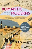 Couverture du livre « Romantic moderns (paperback) » de Harris Alexandra aux éditions Thames & Hudson