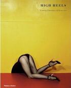 Couverture du livre « High heels fashion femininity & seduction » de Vartanian/Bruzzi aux éditions Thames & Hudson