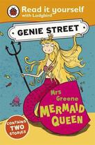 Couverture du livre « Mrs Greene Mermaid Queen: Genie Street: Ladybird Read it yourself » de Richard Dungworth aux éditions Penguin Books Ltd Digital