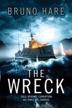 Couverture du livre « The Wreck » de Hare Bruno aux éditions Simon And Schuster Uk