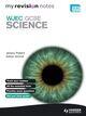 Couverture du livre « My Revision Notes: WJEC GCSE Science » de Adrian Schmit Jeremy Pollard aux éditions Epagine