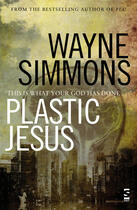 Couverture du livre « Plastic Jesus » de Simmons Wayne aux éditions Salt Publishing Limited