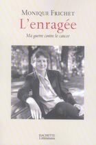 Couverture du livre « L'enragée » de Frichet-M aux éditions Hachette Litteratures