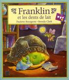 Couverture du livre « Franklin Et La Dent De Lait » de Paulette Bourgeois et Clark Brenda aux éditions Deux Coqs D'or