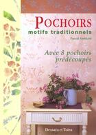 Couverture du livre « Pochoirs ; Motifs Traditionnels » de Pascal Amblard aux éditions Dessain Et Tolra