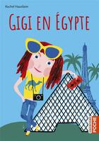 Couverture du livre « Gigi en Egypte » de Rachel Hausfater et Gibert aux éditions Casterman