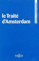 Couverture du livre « Le traité d'Amsterdam » de  aux éditions Dalloz