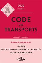 Couverture du livre « Code des transports, annoté et commenté (édition 2020) » de  aux éditions Dalloz
