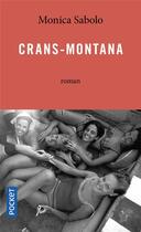 Couverture du livre « Crans-Montana » de Monica Sabolo aux éditions Pocket