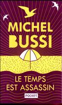 Couverture du livre « Le temps est assassin » de Michel Bussi aux éditions Pocket