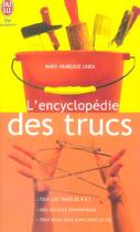 Couverture du livre « L'encyclopedie des trucs » de Loock Marie-Francois aux éditions J'ai Lu