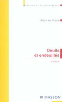 Couverture du livre « Deuils et endeuilles (3e edition) » de Alain De Broca aux éditions Elsevier-masson