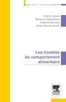 Couverture du livre « Les troubles du comportement alimentaire » de Guelfi et Lamas et Nicolas aux éditions Elsevier-masson