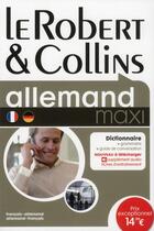 Couverture du livre « LE ROBERT & COLLINS ; MAXI ; français-allemand / allemand-français » de  aux éditions Le Robert