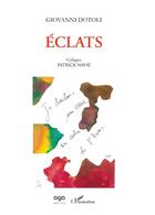 Couverture du livre « Éclats ; collages de Patrick Navaï » de Giovanni Dotoli aux éditions L'harmattan