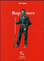 Couverture du livre « Rupture » de Olaf Candau aux éditions Paulsen Guerin