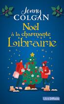 Couverture du livre « Noël à la charmante librairie » de Jenny Colgan aux éditions Libra Diffusio